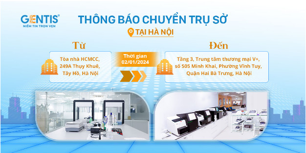 GENTIS thông báo chuyển trụ sở về Minh Khai, Hà Nội